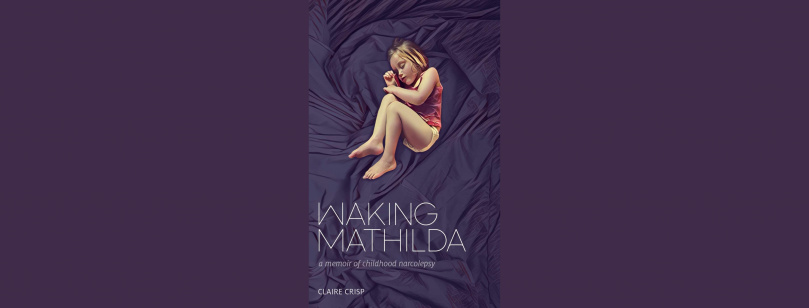 Waking Mathilda (Claire Crisp)